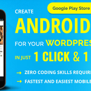 Wapppress builds Android Mobile App for any WordPress website