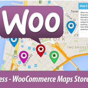 WordPress - WooCommerce Maps Store Locator
