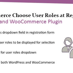 WooCommerce WordPress Choose User Roles at Registration Plugin