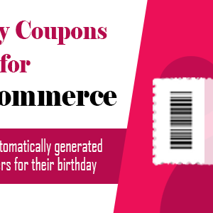 Birthday Coupons for WooCommerce