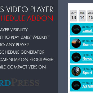 Video player Schedule AddOn for WordPress