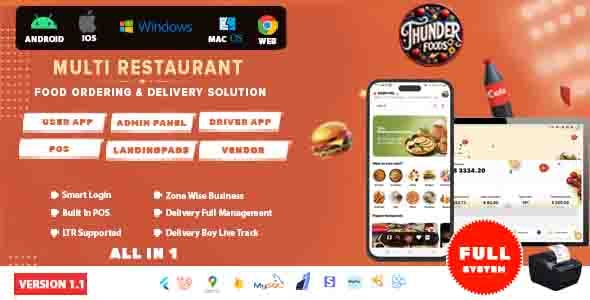 ThunderFood - Multi Restaurant Food Ordering & Delivery Solution (User, Driver, Admin, POS)