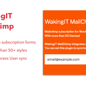WakingIT Mailchimp Newsletter Wordpress Plugin